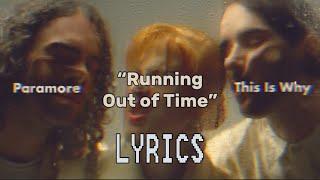 Paramore- “Running Out of Time” [lyrics video]