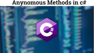 36 Anonymous Methods  in C# | Anonymous Function Example | Anonymous Methods