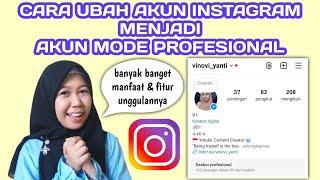 CARA UBAH AKUN INSTAGRAM MENJADI AKUN MODE PROFESIONAL