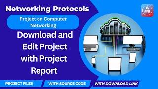 Project on Computer Networking Download and Edit Project with Project Report | Networking Protocols