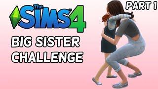 Staying Together | The Sims 4 Big Sister Challenge (P.1)