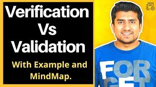 Verification and Validation in Software Testing : Which one is Used when?(With Example, Mindmap)