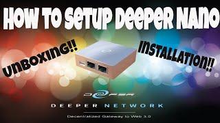 How to Setup Deeper Connect Nano - Unboxing-Setup-Configuration