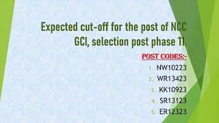 Expected cutoff of NCC GCI, selection post, phase 11.