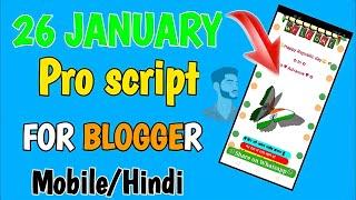 Happy Republic day wishing script for blogger ||  26 January pro script