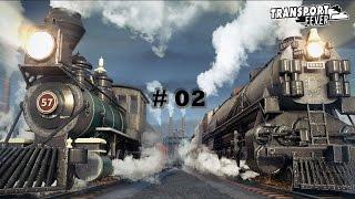 [02] Transport Fever - Treibstoff für alle! [Deutsch | Erakol | Gameplay | Let's Play]