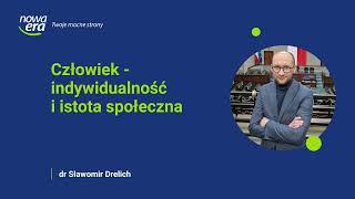 Człowiek - indywidualność i istota społeczna