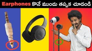 Earphones / Headphones Buying Guide in Telugu | Don't Buy Earphones Before Watching This Video 2021