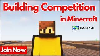 Building Competition in XGaming | Minecraft Building Event | Win Amazing Cash Prizes Kanhaiyaswagger