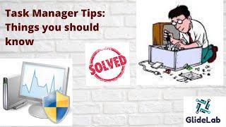 Task Manager Tips and Tricks | How to use Task manager | Optimize your Pc