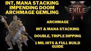 PoE 2 - Archmage Impending Doom Int & Mana Stacking Gemling Legionnaire