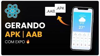 Como gerar o APK e AAB do App com EXPO 2023 