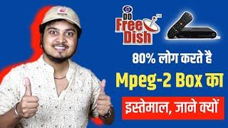 DD Free Dish MPEG-2 Set Top Box 80% लोग क्यों करते है पसंद | Journalism Guide