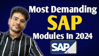 Top SAP Most Demanding Modules In 2024 for Software Engineers | SAP Fresher Salary in India