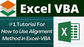 Excel VBA - Change Text Alignment by Macro | Horizontal Alignment | Vertical Alignment