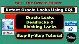 Step-By-Step Detect Oracle Database Locks Using SQL