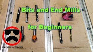 Bits and End Mills for Beginners -  CNC For the Absolute Beginner