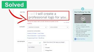 Fiverr Gig Title Error - Title Can Not Contain 'I will' Or 'For $5'