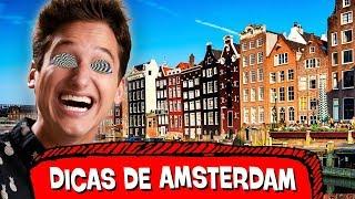 Dicas que NINGUÉM TE CONTOU sobre AMSTERDAM!  