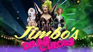 Jimbo's Drag Circus - Tickets on Sale Now!  
