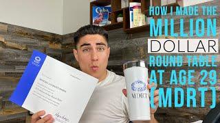 How I made the Million Dollar Round Table (MDRT) at 29 years old