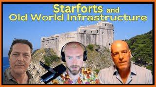 Star Forts and Old World Infrastructure w David Dubyne and Raised by Giants