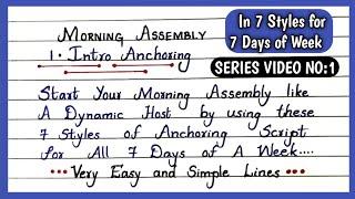 Morning Assembly Anchoring Script | SERIES VIDEO NO:1| How to Star/ Give Intro for Morning Assembly