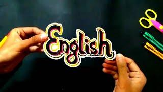 How to write English in Decorative style | English Project File Decoration Ideas | Art Design