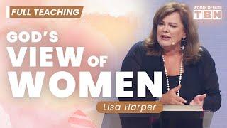 Lisa Harper: Understanding the Bible in its Proper Context | FULL TEACHING | Women of Faith on TBN