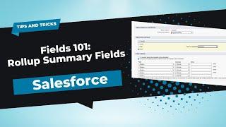Roll-Up Summary Fields in Salesforce | Step-by-Step Guide