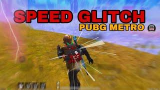 How to do speed glitch? | PUBG MOBILE METRO ROYALE  