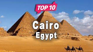 Top 10 Places to Visit in Cairo | Egypt - English