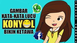 Gambar Kata-kata Lucu Konyol Yang Bikin Ketawa