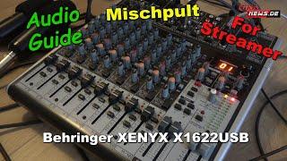 Behringer XENYX X1622USB - Alternatives / ultimatives Mischpult für PC Streamer und Bands!