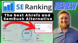 SE Ranking Review: A True Semrush & Ahrefs Alternative for Half the Price