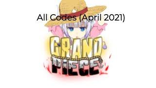 Grand Piece Online All Codes (April 2021) Update 3!