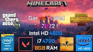 Intel HD 4600 + Intel Core i7 4790 | Test in 5 Games