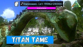 ARK MOBILE TITANOSAUR TAMING (SOLO) HOW TO TAME TITANOSAUR IN ARK MOBILE 2024