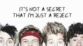 5SOS Rejects (Lyrics + Pictures)