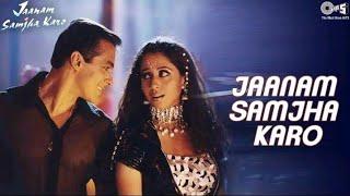 JANAM SAMJHA KARO || MP3 Hit Hindi Song 
