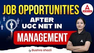 Jobs After UGC NET In Management | Unlocking UGC NET Career Growth and Opportunities