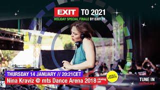 EXIT TO 2021 | Nina Kraviz live at mts Dance Arena 2018 by EXIT TV