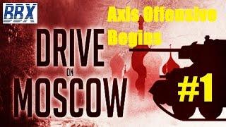 Drive on Moscow #1 - Axis Offensive Begins