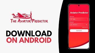 How to Download Aviator Predictor App on Android Phone (2025)