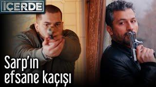 Sarp'ın Efsane Kaçışı - İçerde