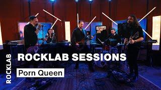 Rocklab Sessions - Porn Queen