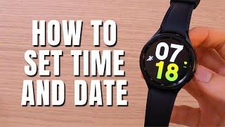 How to Manually Set Time and Date On Samsung Galaxy Watch 6