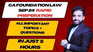 MOST IMPORTANT TOPICS OF BUSINESS LAW CA FOUNDATION | IMPORTANT EXAM TOPICS | SEP 24