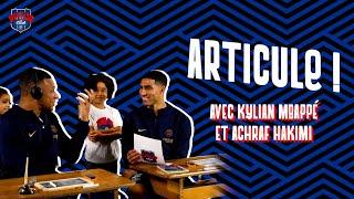 ️ ARTICULE : KYLIAN MBAPPÉ x ACHRAF HAKIMI ! 