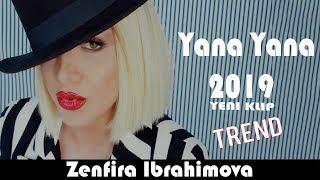 Zenfira İbrahimova - Yana Yana   (Yeni Klip 2019)